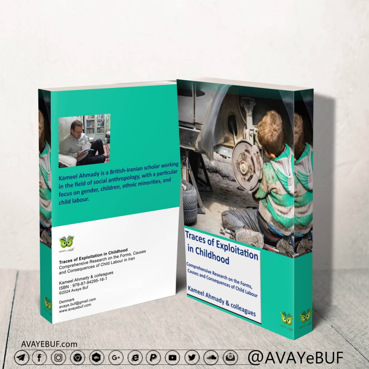 Traces Of Exploitation In Childhood |Kameel Ahmady ‎& colleagues | Published by: Avaye Buf