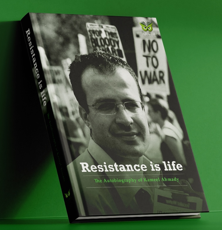 Life is Resistance | The Autobiography of Kameel Ahmady